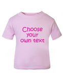 Personalised Text Baby T Shirt