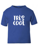Tres Cool Baby T-Shirt