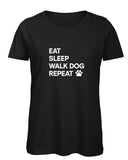 Eat Sleep Walk Dog Repeat Ladies' T Shirt