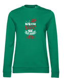 I'm Not Short I'm Elf Sized Ladies' Sweatshirt