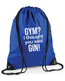 Gym I Thought You Said Gin Drawstring Bag