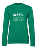 May You Never Be Too Old Ladies' Christmas Sweatshirt