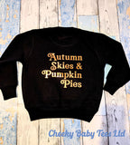 Autumn Skies & Pumpkin Pies Kids' Sweatshirt
