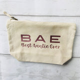 Best Auntie Ever BAE MakeUp Bag