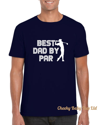 Best Dad By Par Men's T Shirt