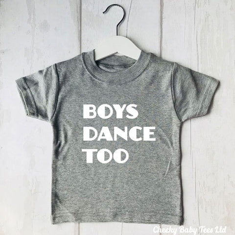 Boys Dance Too T-Shirt