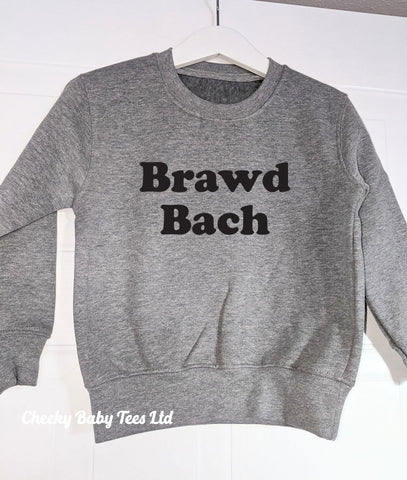 Brawd Bach Welsh Sweatshirt