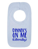 Dinner's on Me Baby Bib