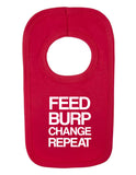 Feed Burp Change Repeat Funny Bib