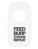 Feed Burp Change Repeat Funny Bib