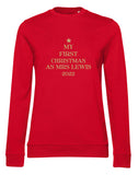 My First Christmas as Mrs Personalised' Sweatshirt