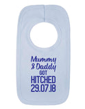 Mummy & Daddy Got Hitched Baby Bib