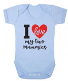 I Love My Two Mummies LGBT Babygrow