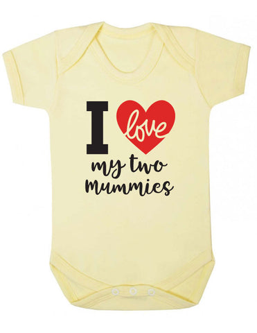 I Love My Two Mummies LGBT Babygrow