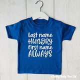 Last Name Hungry Funny Kids' T Shirt