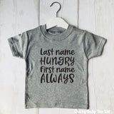 Last Name Hungry Funny Kids' T Shirt