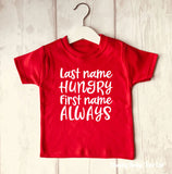 Last Name Hungry Funny Kids' T Shirt