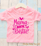 Mama is my Bestie Kids' T Shirt