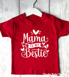 Mama is my Bestie Kids' T Shirt