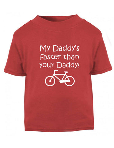 My Daddy's Faster Cycling T-Shirt