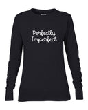 Perfectly Imperfect Ladies' Sweatshirt