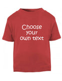 Personalised Text Baby T Shirt