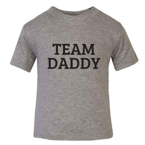 Team Daddy Baby T-Shirt