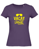 Vacay Mode Ladies' T Shirt