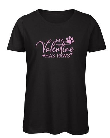 My Valentine has Paws Ladies' T Shirt