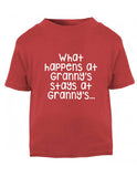 What Happens at Granny's Baby T Shirt