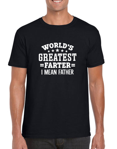 World's Greatest Farter Father Men's T Shirt